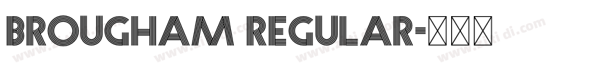 Brougham Regular字体转换 Brougham Regular字体转换